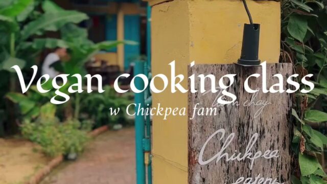 Chickpea Eatery: Vietnamese Vegan Restaurant & Hội An Vegan Cooking Class