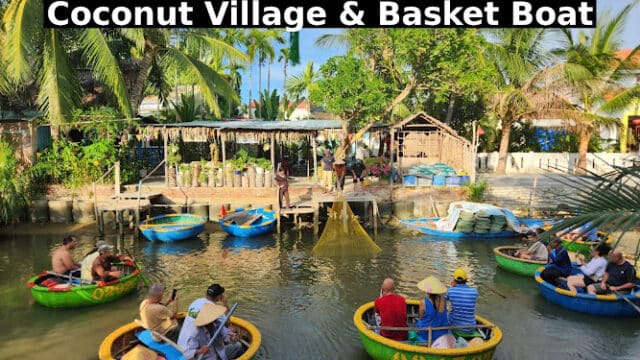 Cocochill Hoi An – Coconut Village & Basket Boat